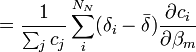 = \frac {1}{ \sum_j c_j} \sum_iˆ{N_N} (\delta_i - \bar{\delta}) \frac {\partial c_i}{\partial \beta_m} 