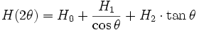 H(2\theta) = H_0 + \frac{H_1}{\cos \theta} + H_2 \cdot \tan \theta